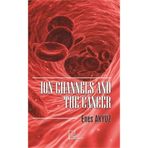 Ion Channels And The Cancer - Enes Akyüz