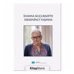 Ionna Kuçuradi'ye Sekseninci Yaşında - M. Yusuf Örnek