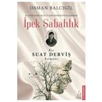 İpek Sabahlık - Osman Balcıgil