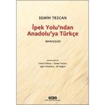 Ipek Yolu’ndan Anadolu’ya Türkçe – Makaleler - 1 Adet