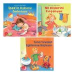 Ipek'in Uykusu Gelmiyor + Nil Dişlerini Fırçalıyor + Tuna Tuvalet Eğitimine Başlıyor Okul Öncesi 3 Kitap Set