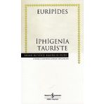 İphigenia Tauris’te Ciltli - Euripides