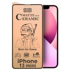 iPhone 13 Mini Mat Seramik Tam Kaplayan Nano Ekran Koruyucu