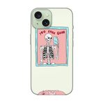 iPhone 15 Plus You Look Good İskelet Şeffaf Telefon Kılıfı