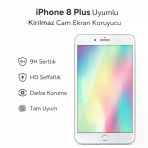 İphone 8 Plus Uyumlu Kırılmaz Cam Ekran Koruyucu 9H Temperli Cam Hd Şeffaf