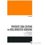 İpotekte Sıra Sistemi ve Boş Dereceye İlerleme - Furkan Olgaç
