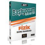 IQ YAYINLARI AYT BAŞLIYORUM SERİSİ FİZİK SORU BANKASI