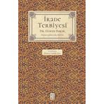 İrade Terbiyesi - Ethem Bakar
