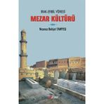 Irak Erbil Yöresi Mezar Kültürü - Naznaz Bahjat Tawfeq