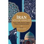 İran Bölge Analizi - Hüdayi Sayın