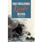 İran Türklerinde Köroğlu Destanı - Fazıl Özdamar
