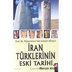 İRAN TÜRKLERİNİN ESKI TARIHI - MUHAMMED TAKI ZEHTABI (KİRİŞÇİ)