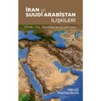 İran ve Suudi Arabistan İlişkileri - Mehdi Matinjavid