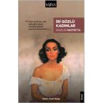 İri Gözlü Kadınlar - Angeles Mastretta