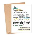 IrmaShops Gpa - Love From The Bump Doğum Günü Kartı - Next Birthday I'll Be Snuggled Up in Your Arms - Gpa To Be Card - Bump Doğum Günü Kartları - Gpa Bday Kartları - Özel Baba