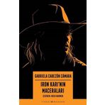 Iron Karı'nın Maceraları - Gabriela Cabezon Camara