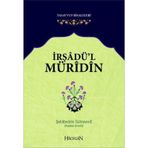 İrşadü'l Müridin: Tasavvuf Risaleleri