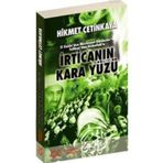 İRTİCA'NIN KARA YÜZÜ EL KAIDE'DEN MÜSLÜMAN KARDEŞLER'E TALIBAN'DAN HIZBULLAH'A - HIKMET ÇETİNKAYA
