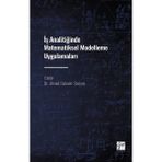 İş Analitiğinde Matematiksel Modelleme Uygulamaları-Kolektif-Gazi Kitapevi