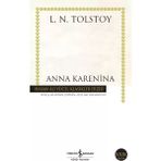 İş Bankası Kültür Yayınları Anna Karenina Lev Nikolayeviç Tolstoy Ciltsiz 1072 Sayfa Edebiyat Eseri