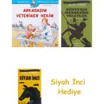 İş Bankası Kültür Yayınları Arkadaşım Veteriner Hekim: Dünyayı Öğreniyorum + Dünyanın Merkezine Yolculuk + Siyah Inci Hediye
