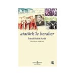 İş Bankası Kültür Yayınları Atatürk’le Beraber + Hatıralar - Cemal Paşa: Ittihat ve Terakki, 1. Dünya Savaşı Anıları + Görünmeyen Ekonomist - Hayır