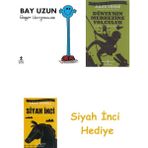 İş Bankası Kültür Yayınları Bay Uzun + Dünyanın Merkezine Yolculuk + Siyah Inci Hediye