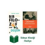 İş Bankası Kültür Yayınları Bir Filozof Gibi Düşün + Geometri + Dünya Klasiği Hediye