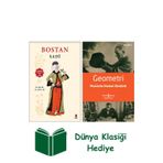 İş Bankası Kültür Yayınları Bostan - Günümüz Türkçesiyle Tam Metin + Geometri + Dünya Klasiği Hediye