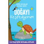 İş Bankası Kültür Yayınları Doğayı Keşfediyorum Süper Hayvanlar Boyama Serisi