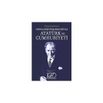 İş Bankası Kültür Yayınları Dünya Düşünürleri Gözüyle Atatürk ve Cumhuriyeti 3. Baskı + Yabani + Tadic-Asist Kralı-Büyük Poster Hedi - Hayır