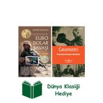 İş Bankası Kültür Yayınları Euro Dolar Savaşı + Geometri + Dünya Klasiği Hediye