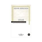İş Bankası Kültür Yayınları - Gülme - Teknik Olarak Yeniden Üretilebilirlik Çağında Sanat Eseri - Hasan Ali Yücel Klasikler Dizisi