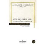İş Bankası Kültür Yayınları Iş Bankası - Yüzbaşının Kızı / Aleksandr Sergeyeviç Puşkin