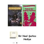 İş Bankası Kültür Yayınları Lunapark + Tuhaf Bir Yılbaşı Öyküsü + Bir Noel Şarkısı