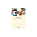 İş Bankası Kültür Yayınları Mektuplarla Köy Enstitüsü Yılları: 1935-1946 + Marco Polo Seyahatnamesi + Kazım Karabekir - Hayatım - Hayır