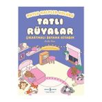 İş Bankası Kültür Yayınları Mutlu Kalpler Kulübü – Tatlı Rüyalar – Çıkartmalı Boyama Kit... +1 Çocuk Kitabı