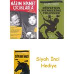 İş Bankası Kültür Yayınları Nazım Hikmet Çocuklarla + Dünyanın Merkezine Yolculuk + Siyah Inci Hediye