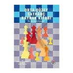 İş Bankası Kültür Yayınları Orta Düzey Satranç Kaynak Kitabı + Harry Potter Filmlerinden Resmi Boyama Kitabı - Slytherin Özel Baskısı + 24 Kitap - Hayır