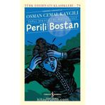 İş Bankası Kültür Yayınları Perili Bostan - Toplu Hikayeleri - Birinci Cilt (CİLTLİ)