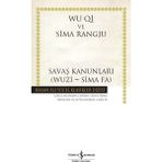 İş Bankası Kültür Yayınları Savaş Kanunları (Wuzi - Sima Fa) - Wu Qi ve Sima Rangju