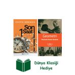 İş Bankası Kültür Yayınları Son Bir Saat + Geometri + Dünya Klasiği Hediye