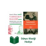 İş Bankası Kültür Yayınları Varoluşun Halleri + Geometri + Dünya Klasiği Hediye