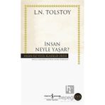 İş Bankası Kültür Yayınları Yeraltından Notlar / İnsan Neyle Yaşar? / Beyaz Geceler