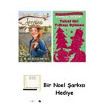 İş Bankası Kültür Yayınları Yeşilin Kızı Anne 2 - Avonlea (Ciltli) + Tuhaf Bir Yılbaşı Öyküsü + Bir Noel Şarkısı