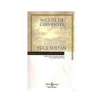 İş Bankası Kültür Yayınları Yüce Sultan + Nü Çizim - Çizim Sanatı 4: Canlı Çizimin Unsurlarını Anlamak + Sersem Kocanın Kurnaz Karısı - Hayır
