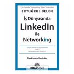 İş Dünyasında Linkedin İle Networking - Ertuğrul Belen