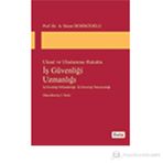 İŞ GÜVENLIĞI UZMANLIĞI - A. MURAT DEMIRCIOĞLU