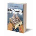 İş Hayatının Yol Haritası - Adnan Nur Baykal