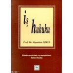 İŞ HUKUKU - ALPASLAN IŞIKLI